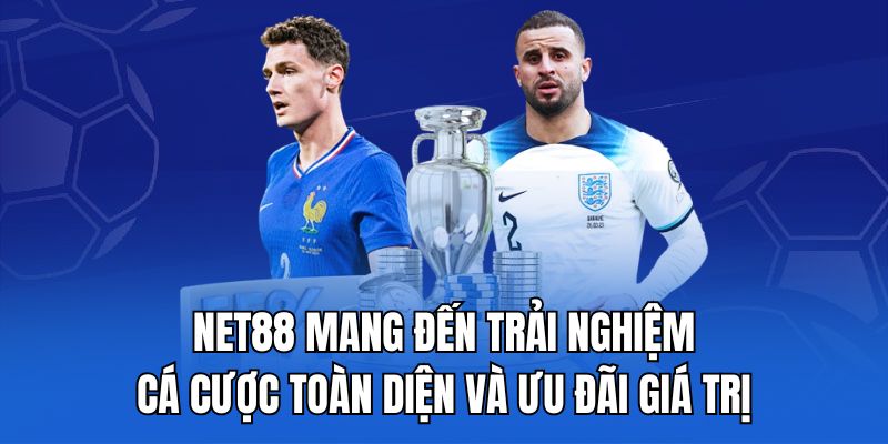 Net88 mang đến trải nghiệm cá cược toàn diện và ưu đãi giá trị