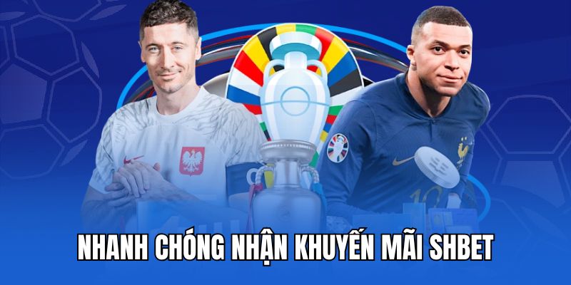 Nhanh chóng nhận khuyến mãi shbet